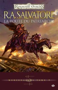 Mercenaires. Vol. 3. La route du patriarche