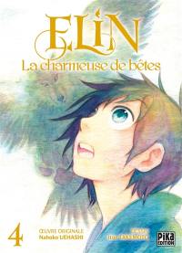 Elin la charmeuse de bêtes. Vol. 4