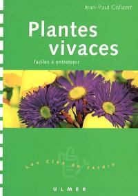 Plantes vivaces : faciles à entretenir