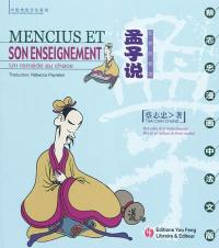 Mencius et son enseignement : un remède au chaos