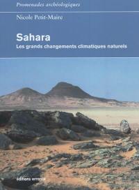 Sahara : les grands changements climatiques naturels