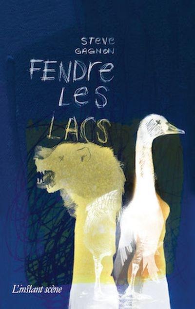 Fendre les lacs