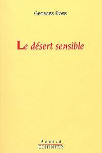 Le désert sensible