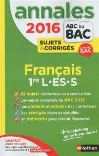 Français 1re L, ES, S : bac 2016