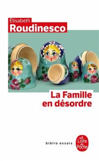 La famille en désordre