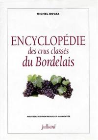 Encyclopédie des crus classés du Bordelais