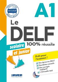 Le DELF scolaire et junior A1 : 100 % réussite