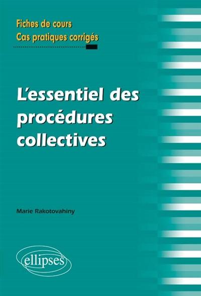 L'essentiel des procédures collectives