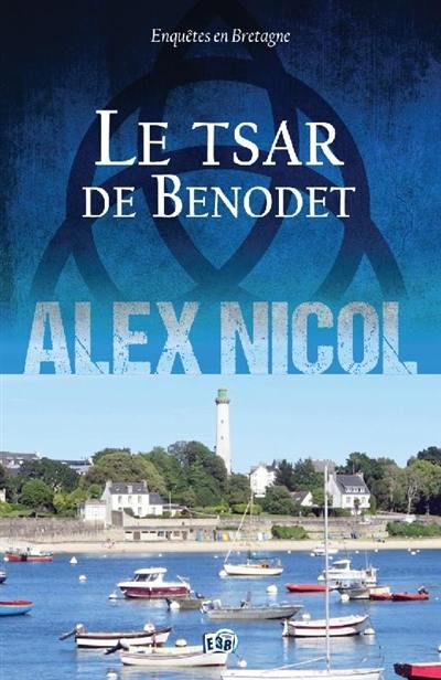 Enquêtes en Bretagne. Le tsar de Bénodet