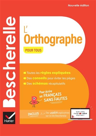 L'orthographe pour tous