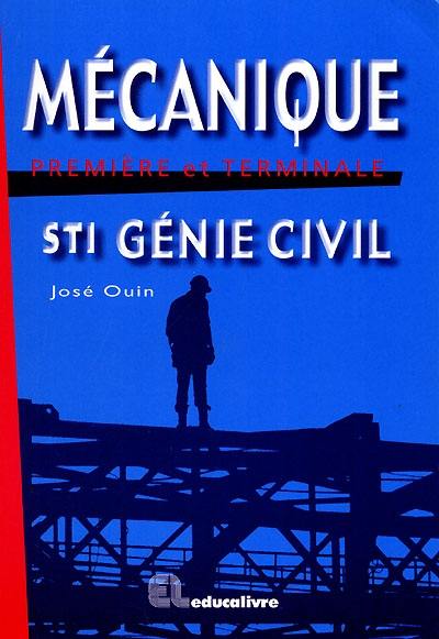 Mécanique première et terminale STI génie civil