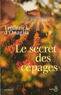 Le secret des cépages