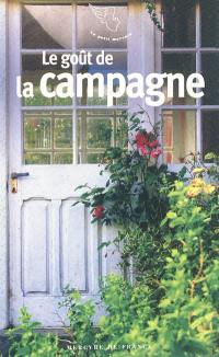 Le goût de la campagne