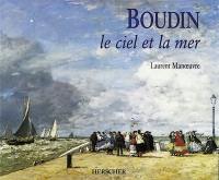 Boudin, le ciel et la mer