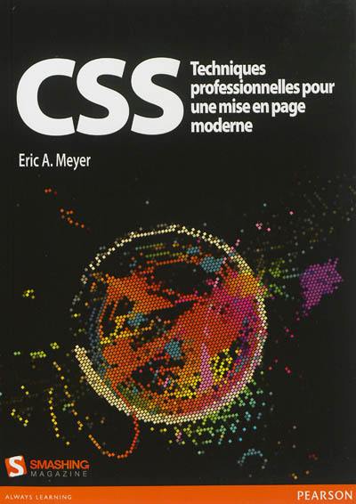 CSS : techniques professionnelles pour une mise en page moderne