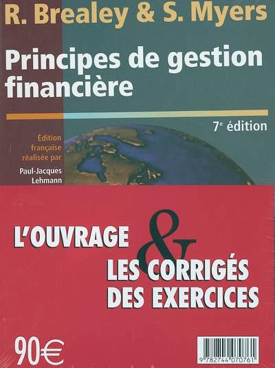 Principes de gestion financière. Principes de gestion financière : les corrigés