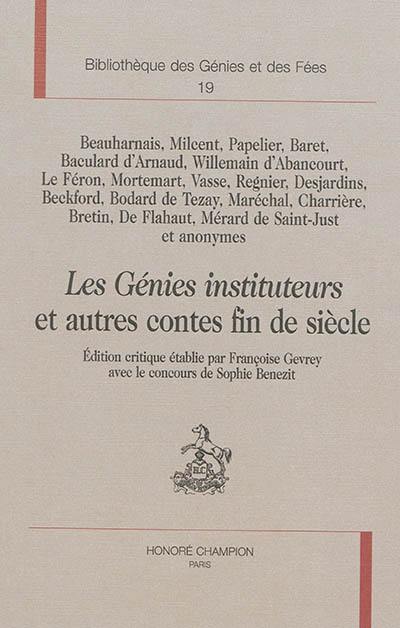 Les génies instituteurs et autres contes fin de siècle