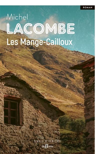 Les Mange-cailloux