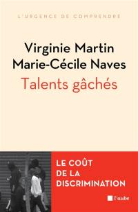 Talents gâchés : le coût social et économique des discriminations liées à l'origine