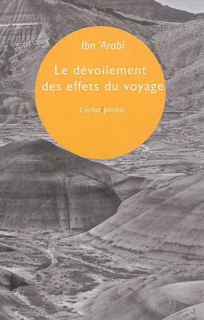 Le dévoilement des effets du voyage