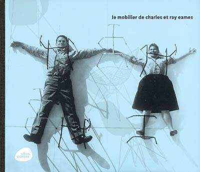 Le mobilier de Charles et Ray Eames