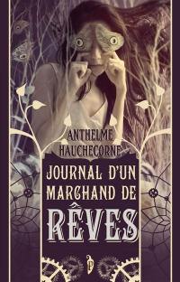 Journal d'un marchand de rêves