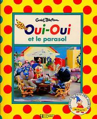 Oui-Oui et le parasol