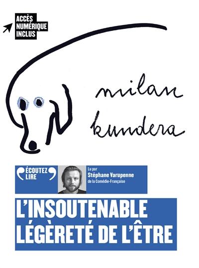 L'insoutenable légèreté de l'être