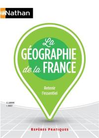 La géographie de la France : retenir l'essentiel