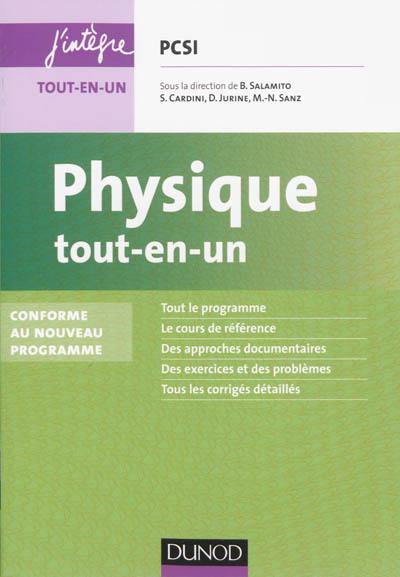 Physique tout-en-un PCSI : conforme au nouveau programme