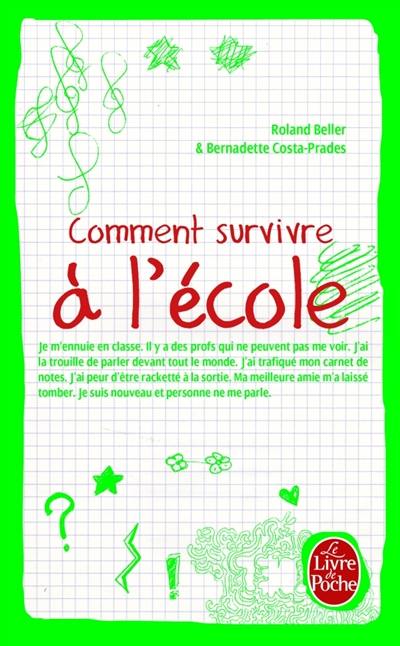 Comment survivre à l'école