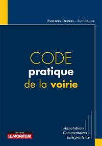 Code pratique de la voirie et du génie urbain