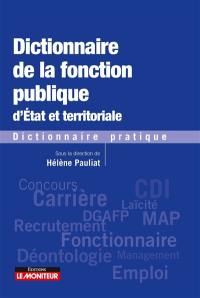 Dictionnaire de la fonction publique d'Etat et territoriale