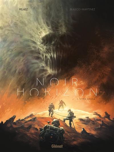 Noir horizon. Vol. 1. Sitra Ahara