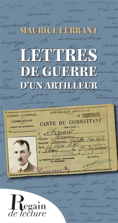 Lettres de guerre d'un artilleur