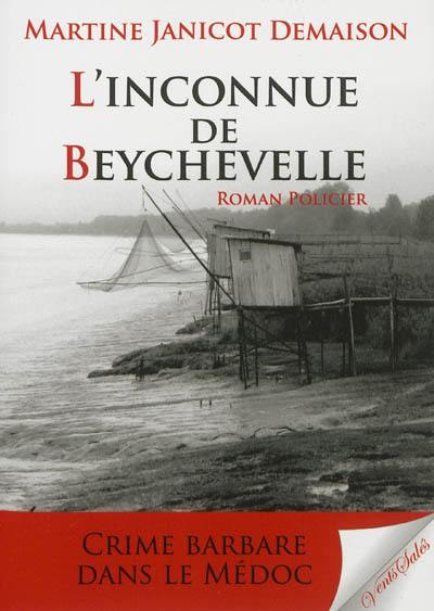 L'inconnue de Beychevelle