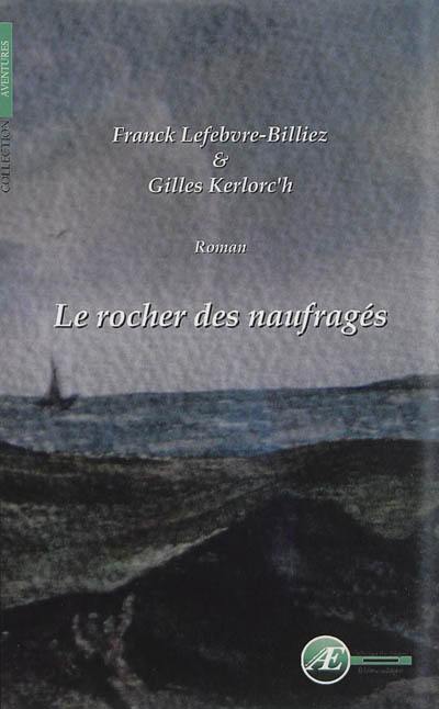 Le rocher des naufragés