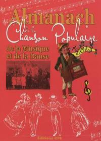 L'almanach de la chanson populaire, de la musique et de la danse