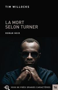 La mort selon Turner : roman noir