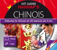 Chinois : débutez le chinois en 20 séances de 5 mn