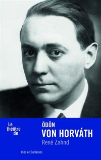 Le théâtre de Odön von Horvath