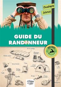 Guide du randonneur : mini-guide du randonneur curieux