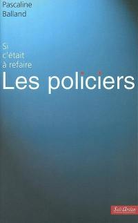 Les policiers