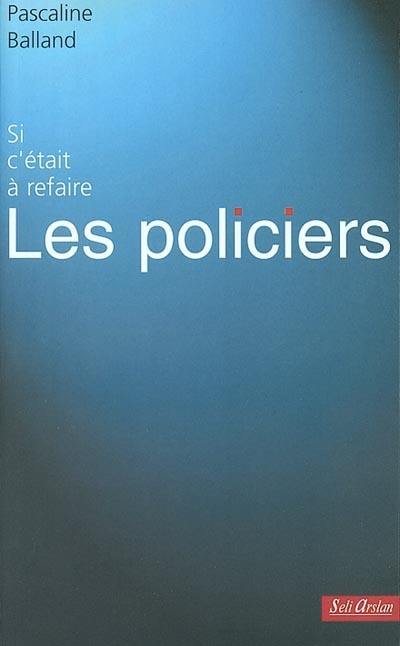 Les policiers