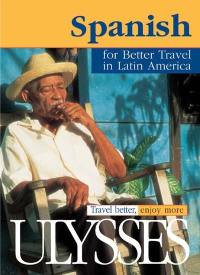 Spanish for better travel in Latin America