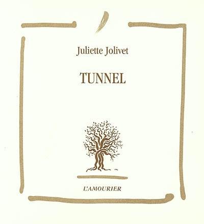 Tunnel