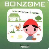 Bonzome : quatre saisons, printemps. Vol. 2. L'oeuf mystérieux