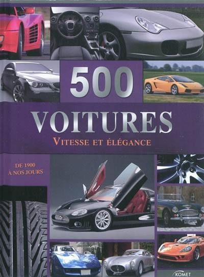 500 voitures : vitesse et élégance