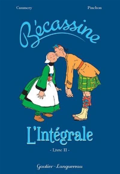 Bécassine : l'intégrale. Vol. 2