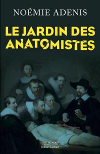 Le jardin des anatomistes